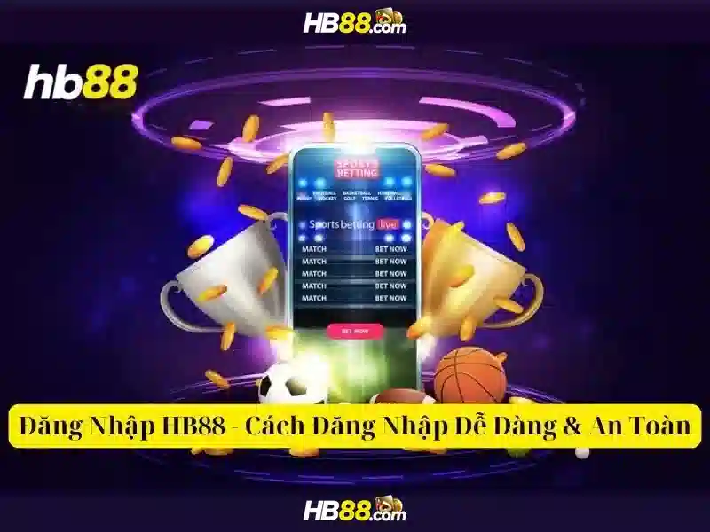 HB88 Uy Tín Số 1 – Trải Nghiệm Slot Đỉnh Cao