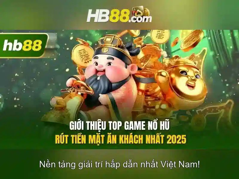 HB88 Đa Dạng Game Slot Với Tỷ Lệ Trả Thưởng Cao